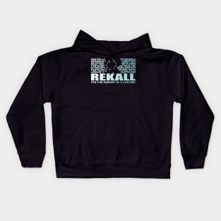 Rekall - For the Memory of a Lifetime Kids Hoodie